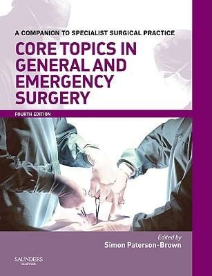 Core Topics In General And Emergency Surgery