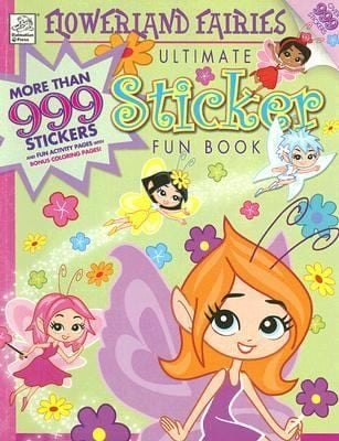 Flowerland Fairies Ultimate Sticker Fun Book With More Than 999 Stickers