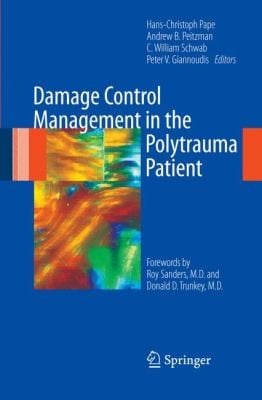 Damage Control Management In The Polytrauma Patient