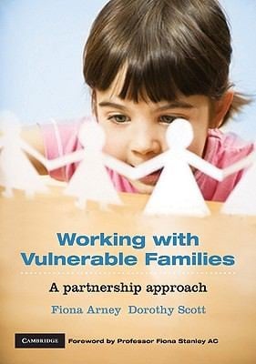 Working With Vulnerable Families A Partnership Approach