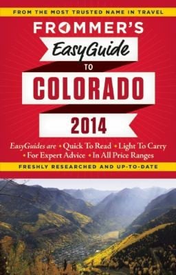 Frommers Easyguide To Colorado