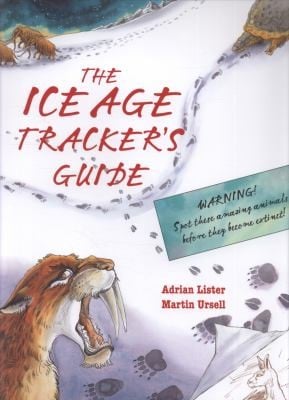The Ice Age Trackers Guide