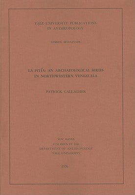 La Pitia
            
                Yale University Publications in Anthropology