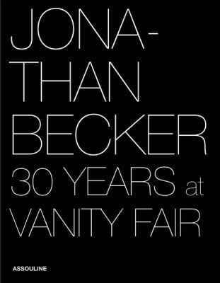 Jonathan Becker 30 Years At Vanity Fair
