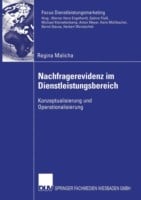 Nachfragerevidenz Im Dienstleistungsbereich Konzeptualisierung Und Operationalisierung