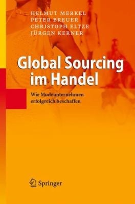 Global Sourcing Im Handel Wie Modeunternehmen Erfolgreich Beschaffen