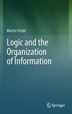 Logic And The Organization Of Information