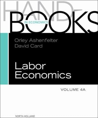 Handbook Of Labor Economics