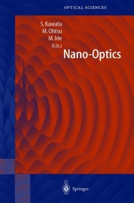 NanoOptics
            
                Springer Series in Optical Sciences