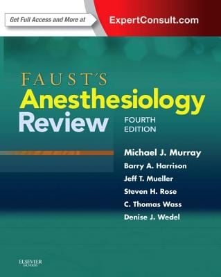 Fausts Anesthesiology Review