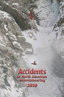 Accidents In North American Mountaineering 2010