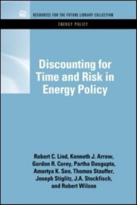 Discounting For Time And Risk In Energy Policy