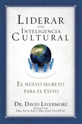 Liderar Con Inteligencia Cultural El Nuevo Secreto Para El Xito