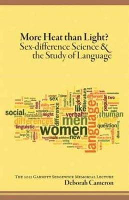 More Heat Than Light Sexdifference Science The Study Of Language