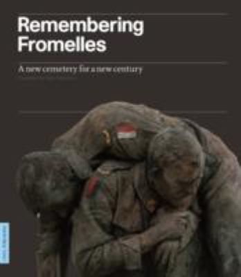Remembering Fromelles A New Cemetery For A New Century