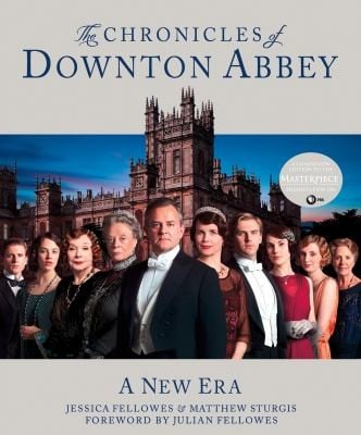 The Chronicles Of Downton Abbey