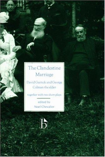 The Clandestine Marriage (Broadview Literary Texts)