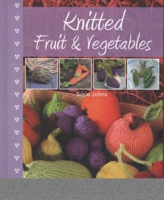 Knitted Fruit And Vegetables