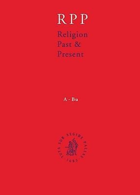 Religion Past And Present Index Encyclopedia Of Theology And Religion