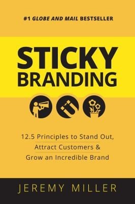 Sticky Branding Stand Out Attract Customers Grow A Sticky Brand