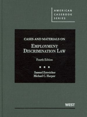 Cases And Materials On Employment Discrimination Law