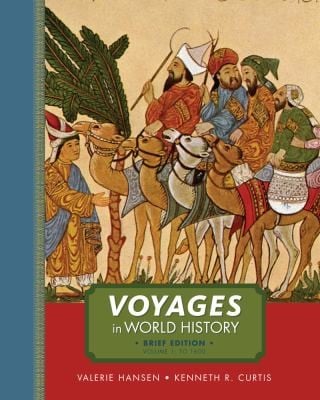 Voyages in World History Volume I Brief