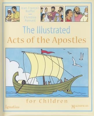 The Illustrated Acts Of The Apostles For Children