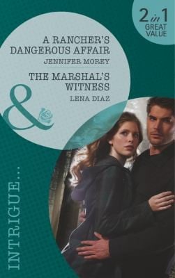 A Ranchers Dangerous Affair