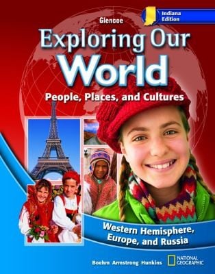 Indiana Exploring Our World People Places and Cultures