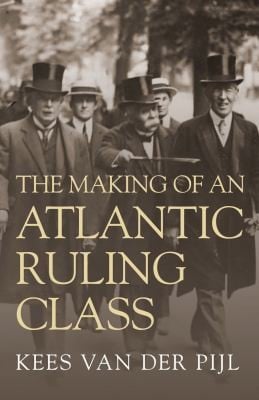 The Making Of An Atlantic Ruling Class