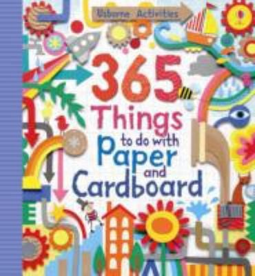 365 Things to Do with Paper and Cardboard
            
                Usborne Activities