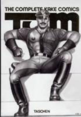 Tom Of Finland The Complete Kake Comics