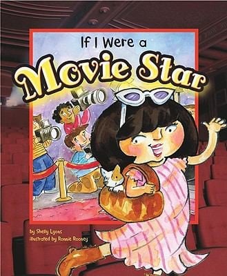 If I Were A Movie Star