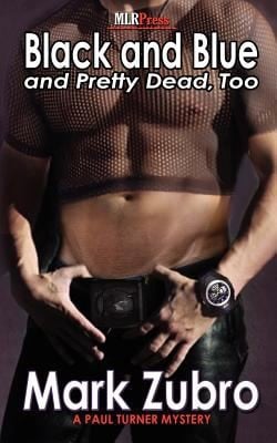 Black And Blue And Pretty Dead Too