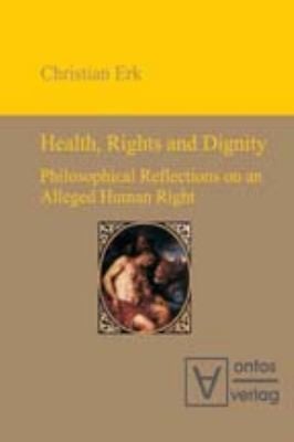 Health Rights and Dignity