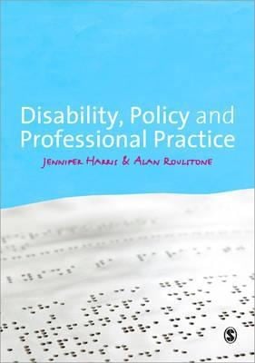 Disability Policy And Professional Practice
