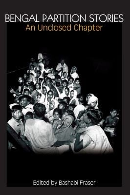 Bengal Partition Stories
            
                Anthem South Asian Studies