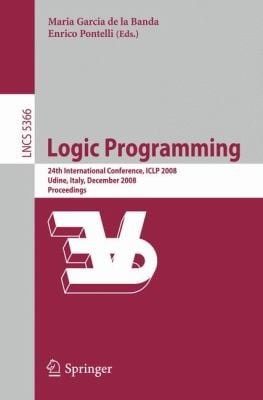 Logic Programming 24th International Conference Iclp 2008 Udine Italy December 913 2008 Proceedings