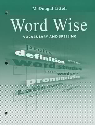 Word Wise Vocabulary and Spelling Grade 8
            
                McDougal Littell Literature