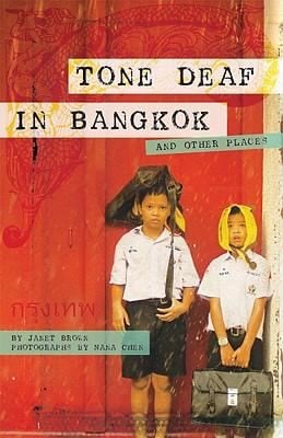 Tone Deaf In Bangkok And Other Places