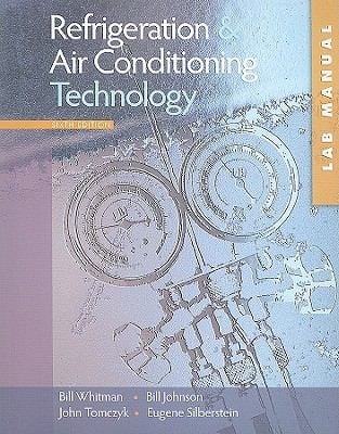 Refrigeration and Air Conditioning Technology Study GuideLab Manual