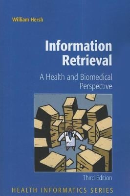 Information Retrieval A Health And Biomedical Perspective