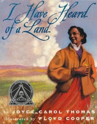 I Have Heard of a Land
            
                Trophy Picture Books Turtleback