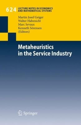 Metaheuristics In The Service Industry