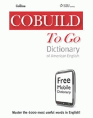 Collins Cobuild To Go Dictionary Of American English