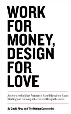 Work for Money Design for Love
            
                Voices That Matter