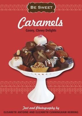 Caramels Gooey Chewy Delights