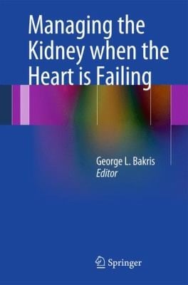 Managing The Kidney When The Heart Is Failing