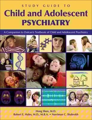 Child And Adolescent Psychiatry A Companion To Dulcans Textbook Of Child And Adolescent Psychiatry