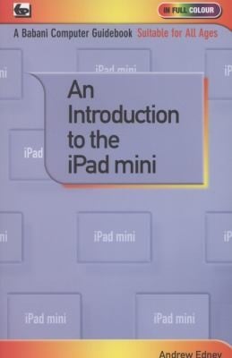 An Introduction to the IPad Mini